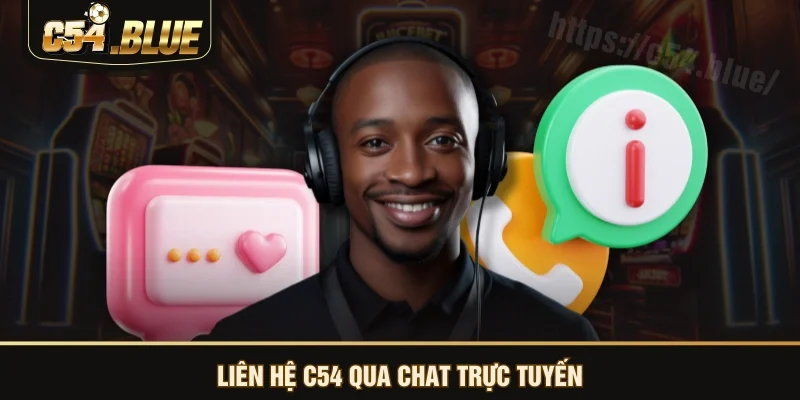 Liên hệ C54 qua chat trực tuyến